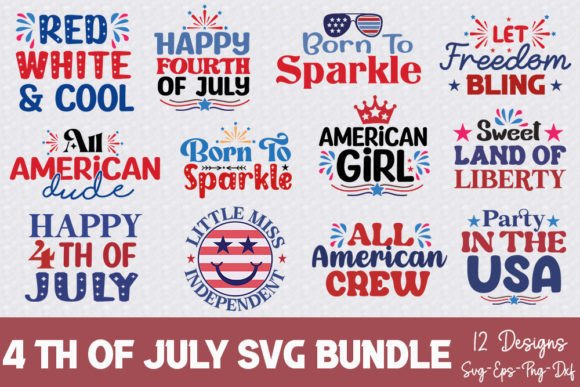 4th of July SVG Bundle for Crafts & Graphics