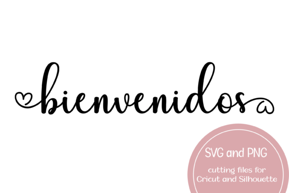 Bienvendios Welcome Heart SVG: Graphics for Crafts and Branding