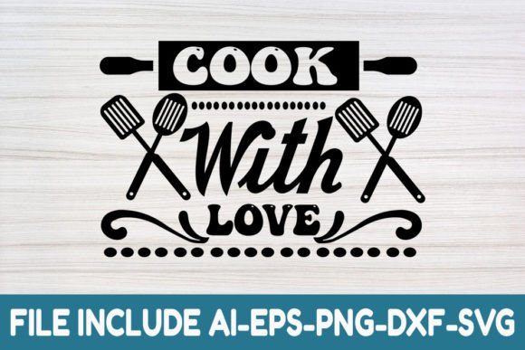 Cook with Love- Potholder Quotes Svg