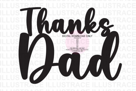 Thanks Dad SVG: Graphics and Crafts for Content Creators
